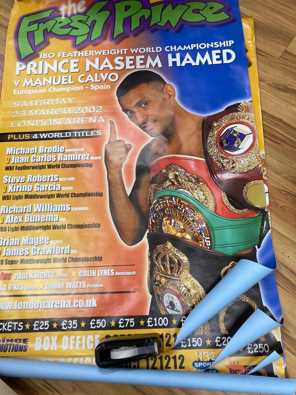 London Arena boxing posters: Prince Naseem Hamed v Manuel Calvo., March and May, 2002, 152 x 102cm (5) Although billed, neither fight t